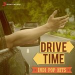 Drive Time: Indipop Hits - Colonial Cousins Song Download